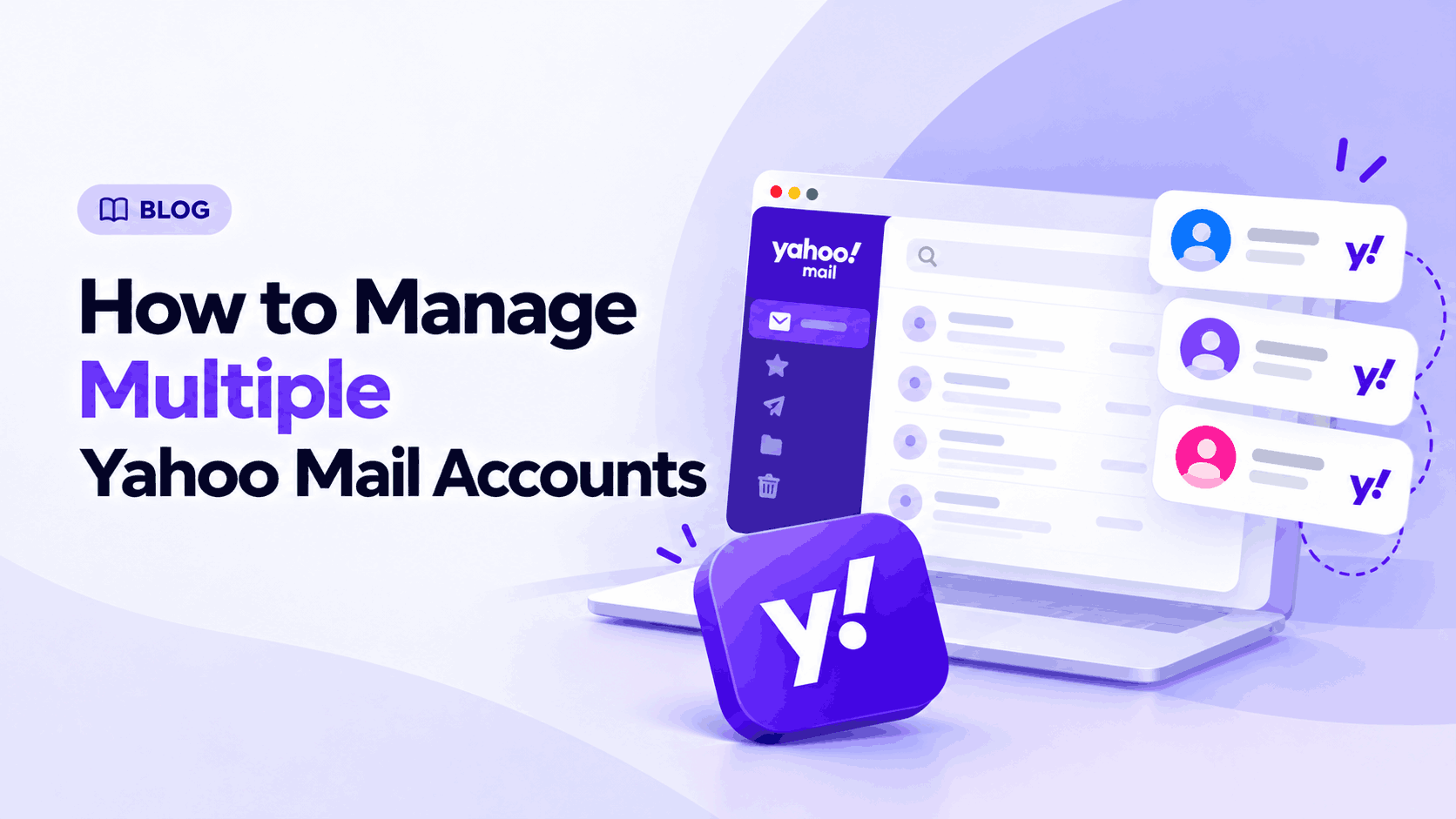 Comment gérer plusieurs comptes Yahoo Mail