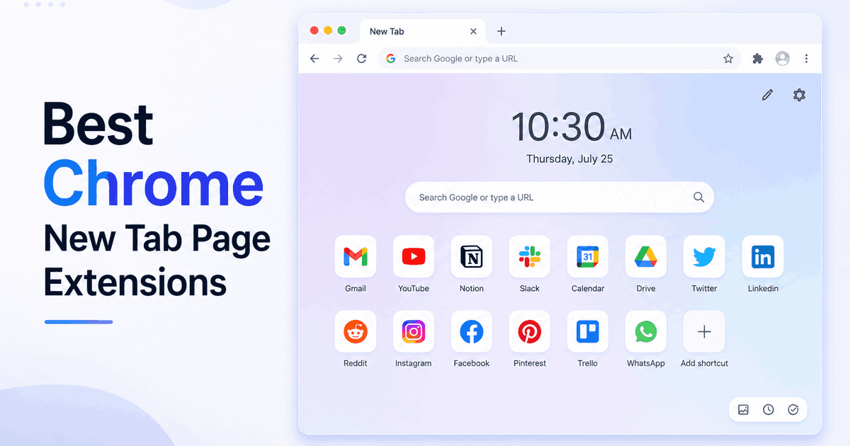 Melhores extensões de Nova Aba do Chrome para produtividade