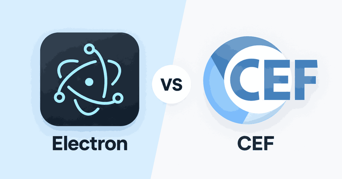 Electron과 Chromium Embedded Framework(CEF) 비교: 주요 차이점 및 장단점