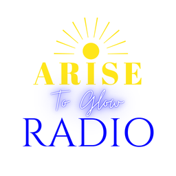 Arise To Glow Radio