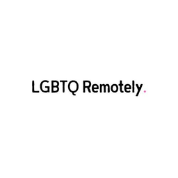 LGBTQ Remotely