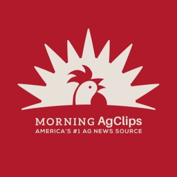 Morning Ag Clips
