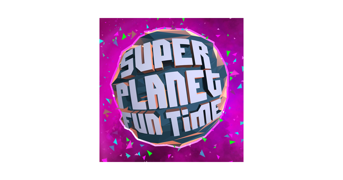 Super Planet Fun Time - Game for Mac, Windows (PC) - WebCatalog